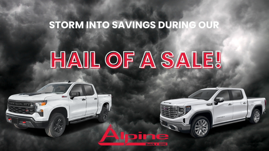 Alpine Buick GMC Hail of a Sale