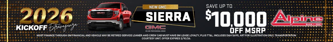 2026 Sierra Up to $10,000 off MSRP